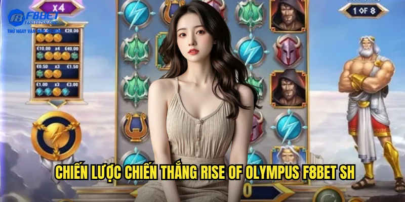 Chiến lược chiến thắng Rise of Olympus f8bet sh