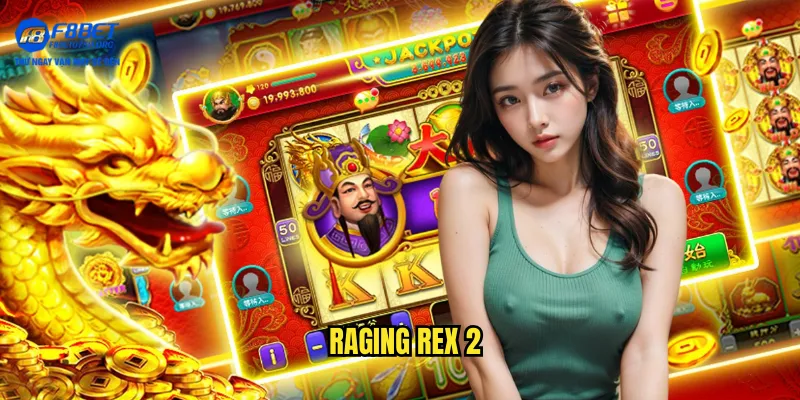 Raging Rex 2