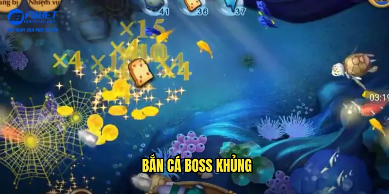 bắn cá boss khủng