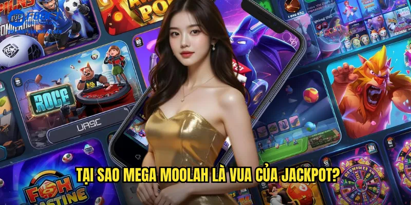 Tại sao Mega Moolah là vua của jackpot?
